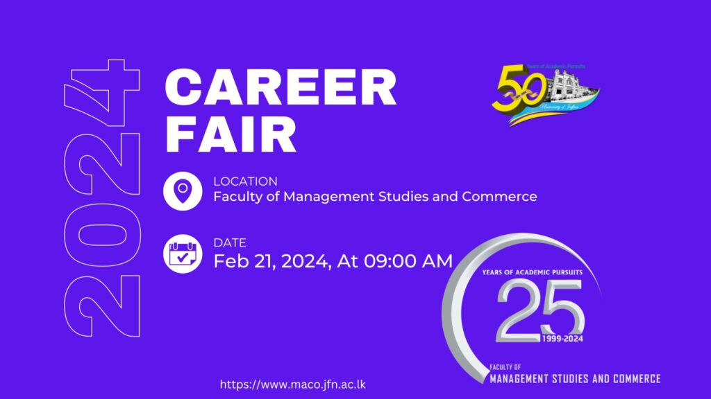 CAREER FAIR 2024 Faculty of Management Studies and Commerce, University of Jaffna Sri Lanka